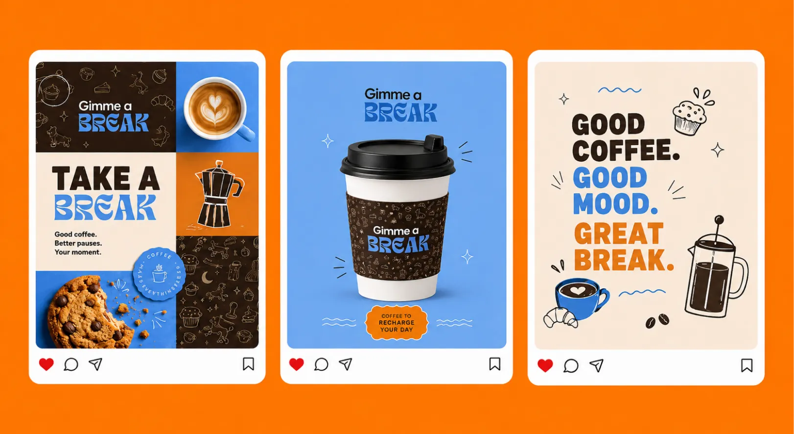 Three Gimme a Break Instagram post mockups — Take a Break, branded coffee cup, and Good Coffee Good Mood Great Break